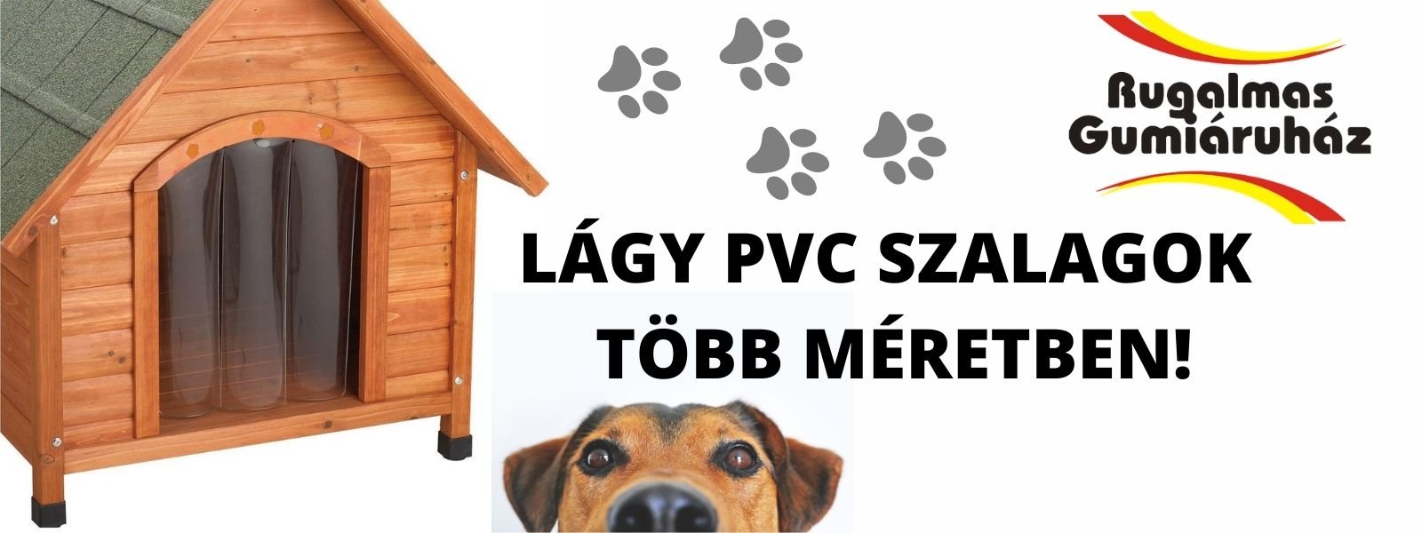 PVC szalagok kutyahidegre!